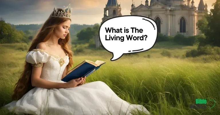 What is The Living Word? Learn the Details Here