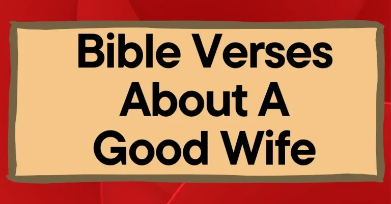 Bible Verses About A Good Wife