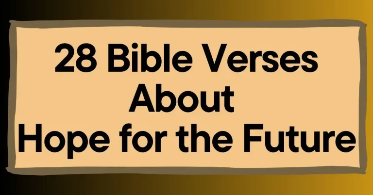 Bible Verses About Hope For The Future