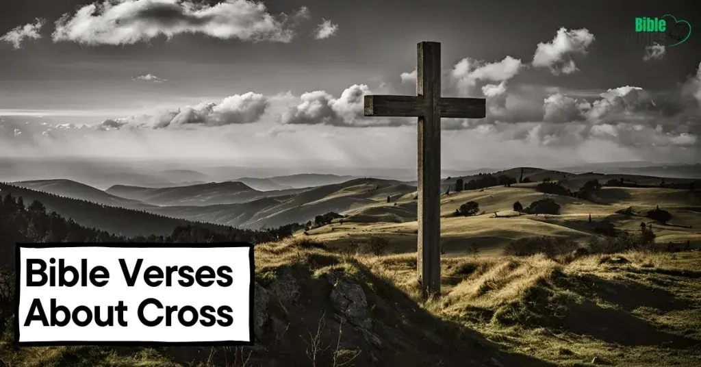 Conclusion of Bible Verses About Cross